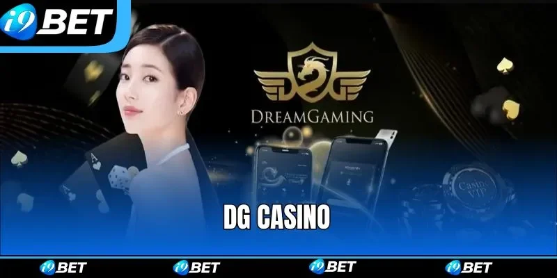 DG Casino – Thiên Đường Giải Trí Đỉnh Cao Nhất Năm 2025