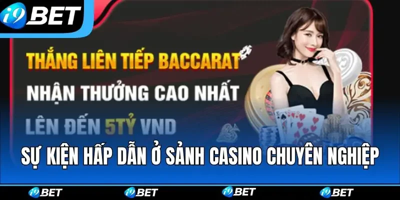 Sự kiện hấp dẫn ở sảnh casino chuyên nghiệp Sự kiện hấp dẫn ở sảnh casino chuyên nghiệp