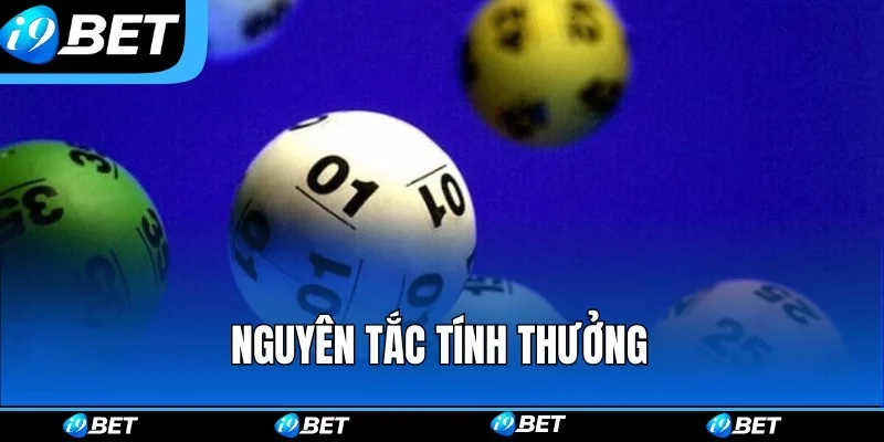 Nguyên tắc tính thưởng trong xổ số i9bet